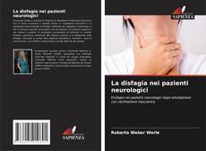 Bookcover of La disfagia nei pazienti neurologici