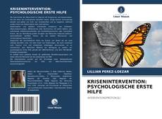 KRISENINTERVENTION: PSYCHOLOGISCHE ERSTE HILFE kitap kapağı