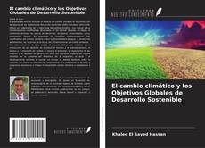 Buchcover von El cambio climático y los Objetivos Globales de Desarrollo Sostenible
