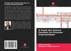 Bookcover of O Papel dos Valores Pessoais no Processo Empreendedor