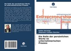 Capa do livro de Die Rolle der persönlichen Werte im unternehmerischen Prozess 