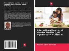 Bookcover of International Journal of Gender Studies (IJGS) Uganda África Oriental