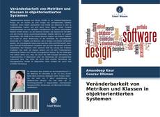 Portada del libro de Veränderbarkeit von Metriken und Klassen in objektorientierten Systemen