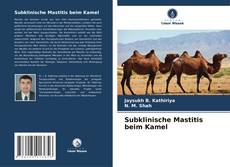 Buchcover von Subklinische Mastitis beim Kamel