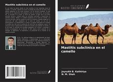 Capa do livro de Mastitis subclínica en el camello 