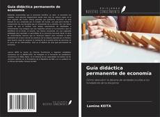 Copertina di Guía didáctica permanente de economía
