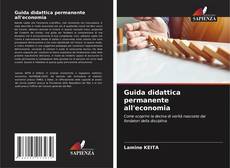 Bookcover of Guida didattica permanente all'economia