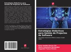 Estratégias Didácticas para Gestão de Projectos de Software kitap kapağı