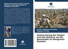 Portada del libro de Untersuchung der Kosten und des Nutzens von Bt-Baumwolle im Königreich Eswatini