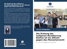 Portada del libro de Die Ächtung der indigenen Bevölkerung Biafras ist ein Affront gegen das Menschenrecht