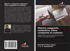 Buchcover von Matrice composita costitutiva -Fibra composita di carbonio