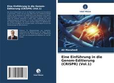 Portada del libro de Eine Einführung in die Genom-Editierung (CRISPR) (Vol.1)