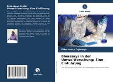 Portada del libro de Bioassays in der Umweltforschung: Eine Einführung