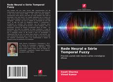 Обложка Rede Neural e Série Temporal Fuzzy