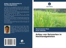 Anbau von Reissorten in Hochlandgebieten kitap kapağı
