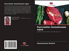 Buchcover von Pancréatite rhumatismale aiguë