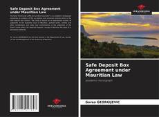 Bookcover of Safe Deposit Box Agreement under Mauritian Law