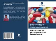 Buchcover von Laborhandbuch Pharmazeutische Formulierung