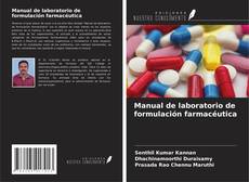 Couverture de Manual de laboratorio de formulación farmacéutica