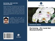 Buchcover von Kurseong - Ein Land der Blumenvielfalt