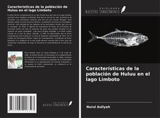 Couverture de Características de la población de Huluu en el lago Limboto