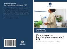 Buchcover von Verwertung von Poly(ethylenterephthalat) PET