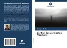 Buchcover von Der Fall des vermissten Mädchens