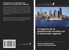 Buchcover von El impacto de la planificación turística en el desarrollo regional