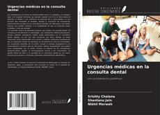 Bookcover of Urgencias médicas en la consulta dental