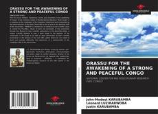 ORASSU FOR THE AWAKENING OF A STRONG AND PEACEFUL CONGO kitap kapağı