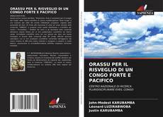 Buchcover von ORASSU PER IL RISVEGLIO DI UN CONGO FORTE E PACIFICO