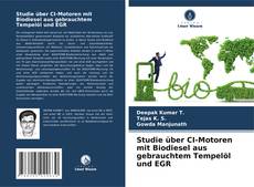 Buchcover von Studie über CI-Motoren mit Biodiesel aus gebrauchtem Tempelöl und EGR