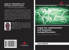 Bookcover of Legal tax optimization and business competitiveness