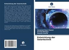 Bookcover of Entwicklung der Solartechnik