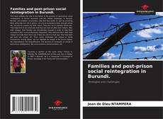 Portada del libro de Families and post-prison social reintegration in Burundi.