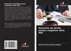 Bookcover of Domicilio nel diritto penale congolese della RDC