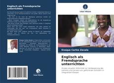 Bookcover of Englisch als Fremdsprache unterrichten