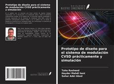 Capa do livro de Prototipo de diseño para el sistema de modulación CVSD prácticamente y simulación 