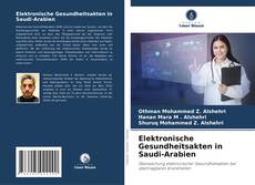 Buchcover von Elektronische Gesundheitsakten in Saudi-Arabien