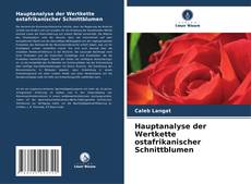 Copertina di Hauptanalyse der Wertkette ostafrikanischer Schnittblumen