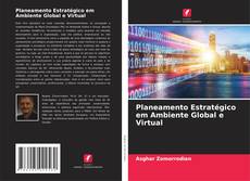Planeamento Estratégico em Ambiente Global e Virtual kitap kapağı