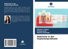 Portada del libro de Abdrücke in der Implantatprothetik