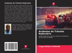 Buchcover von Acidentes de Trânsito Rodoviário