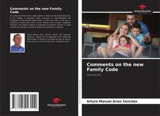 Couverture de Comments on the new Family Code