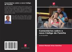 Bookcover of Comentários sobre o novo Código de Família