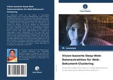 Buchcover von Vision-basierte Deep-Web-Datenextraktion für Web-Dokument-Clustering