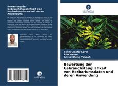 Capa do livro de Bewertung der Gebrauchstauglichkeit von Herbariumsdaten und deren Anwendung 