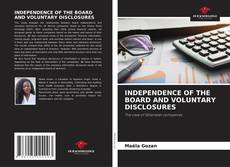 Capa do livro de INDEPENDENCE OF THE BOARD AND VOLUNTARY DISCLOSURES 