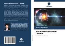 Buchcover von Süße Geschichte der Chemie