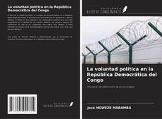 Capa do livro de La voluntad política en la República Democrática del Congo 